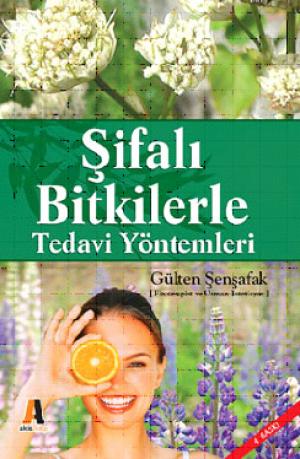 Şifalı Bitkilerle Tedavi Yöntemi