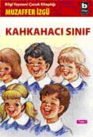 Kahkahacı Sınıf