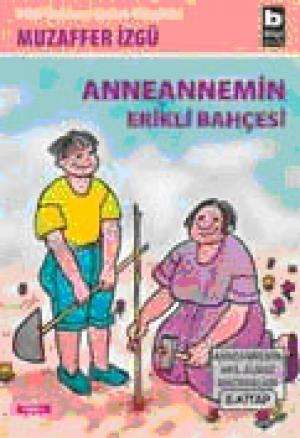 Anneannemin Erikli Bahçesi