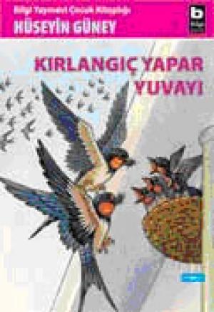 Kırlangıç Yapar Yuvayı