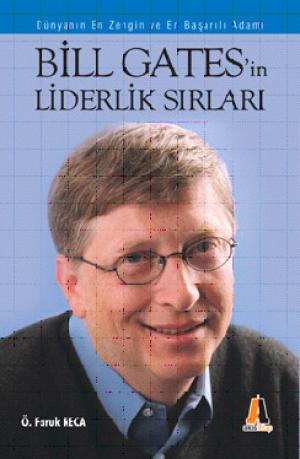 Bill Gates`in Liderlik Sırları