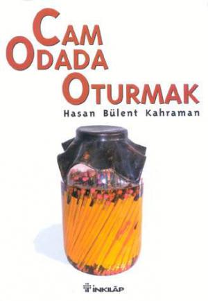 Cam Odada Oturmak