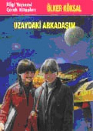 Uzaydaki Arkadaşım