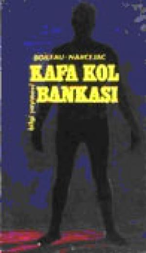 Kafa - Kol Bankası