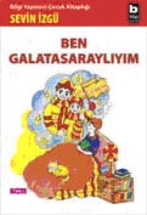 Ben Galatasaraylıyım