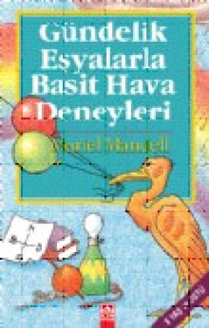 Gündelik Eşyalarla Basit Hava Deneyleri