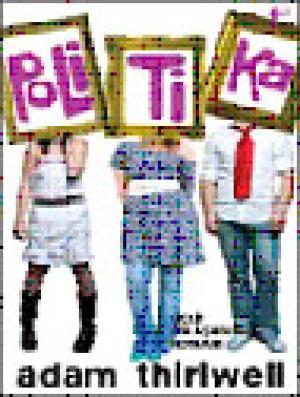 Politika -Üçlü Bir Aşkın Romanı-