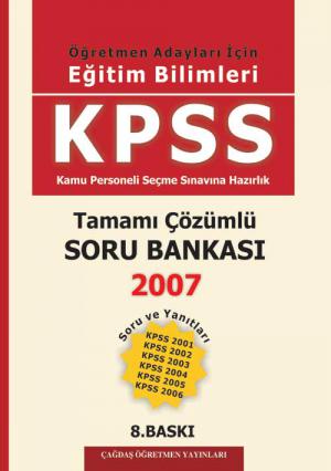 KPSS 2007 Eğitim Bilimleri Tamamı Çözümlü Soru Bankası