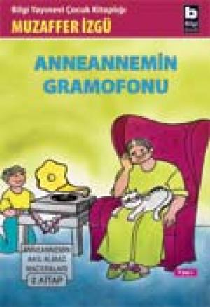 Anneannemin Gramofonu