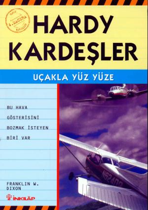 Hardy Kardeşler 4: Uçakla Yüz Yüze