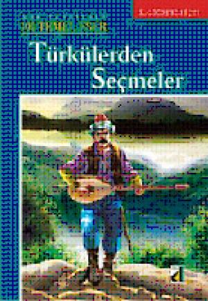 Türkülerden Seçmeler