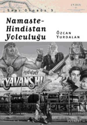 Namaste - Hindistan Yolculuğu