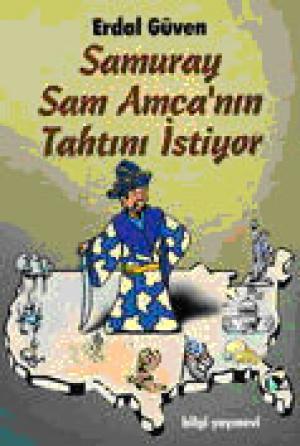 Samuray Sam Amca`nın Tahtını İstiyor