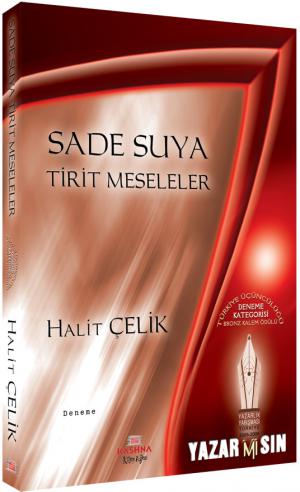 Sade Suya Tirit Meseleler