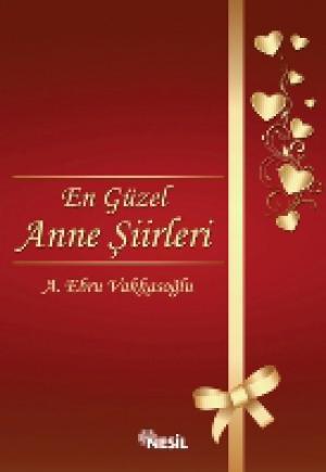 En Güzel Anne Şiirleri