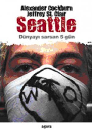 Seattle - Dünyayı Sarsan Beş Gün