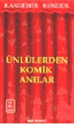 Ünlülerden Komik Anılar