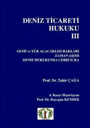 Deniz Ticareti Hukuku III