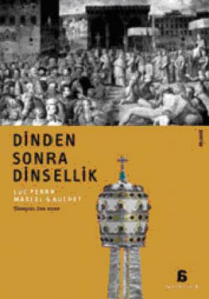 Dinden Sonra Dinsellik