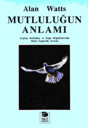 Mutluluğun Anlamı