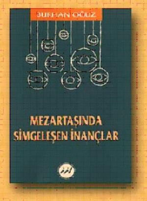 Mezartaşında Simgeleşen İnançlar