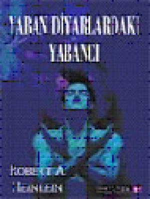 Yaban Diyarlardaki Yabancı