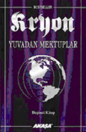 Kryon / Yuvadan Mektuplar