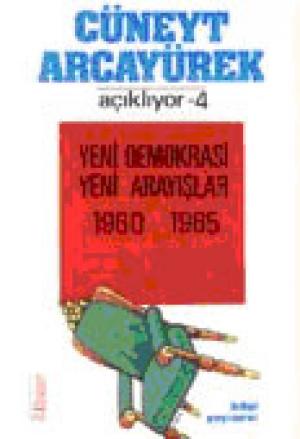 Yeni Demokrasi Yeni Arayışlar