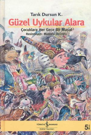 Güzel Uykular Alara -Çocuklara Her Gece Bir Masal-