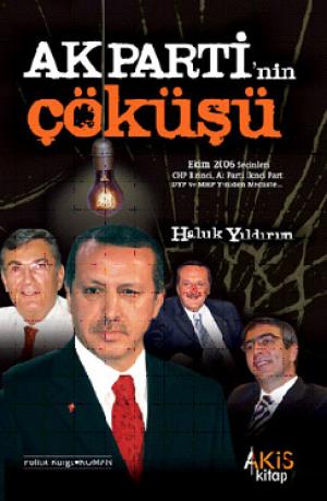 Ak Parti`nin Çöküşü