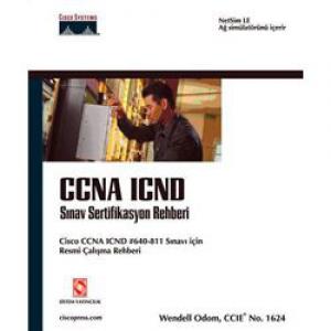CCNA ICND Sınav Sertifikasyon Rehberi