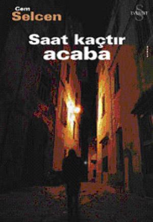 Saat Kaçtır Acaba