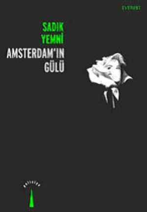 Amsterdam`ın Gülü