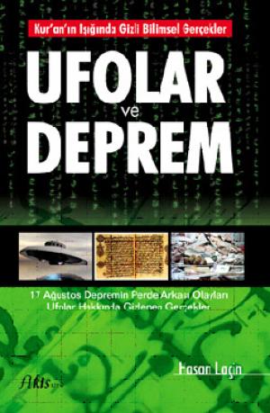 UFO`lar ve Deprem