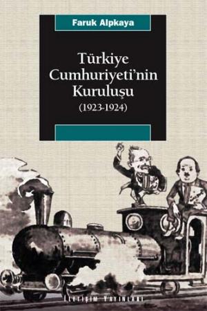 Türkiye Cumhuriyeti`nin Kuruluşu (1923-1924)