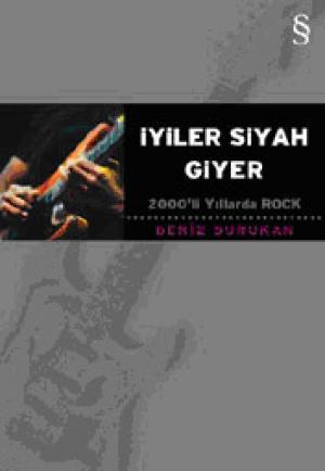 İyiler Siyah Giyer