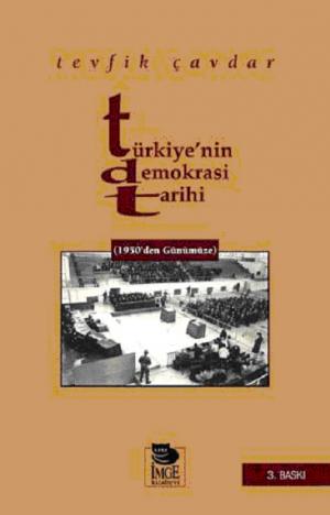 Türkiye`nin Demokrasi Tarihi (1950`den Günümüze)