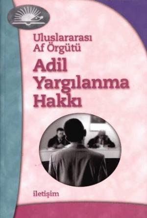 Adil Yargılanma Hakkı