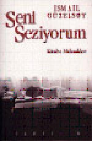 Seni Seziyorum - Kitab-ı Mukadder