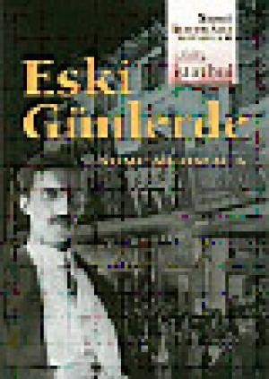 Eski Günlerde