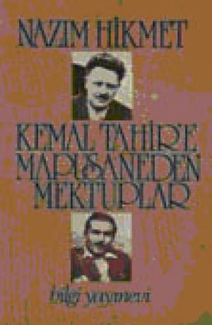 Kemal Tahir`e Mapusaneden Mektuplar