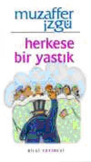 Herkese Bir Yastık