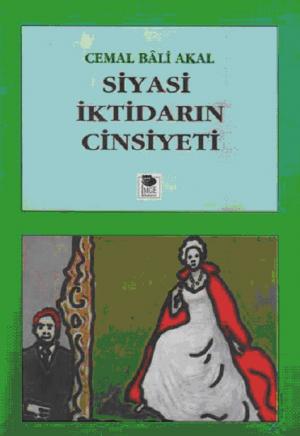 Siyasi İktidarın Cinsiyeti