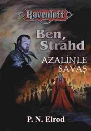 Ben, Strahd - Azalin`le Savaş