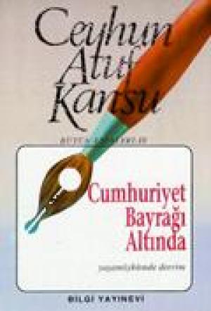 Cumhuriyet Bayrağı Altında