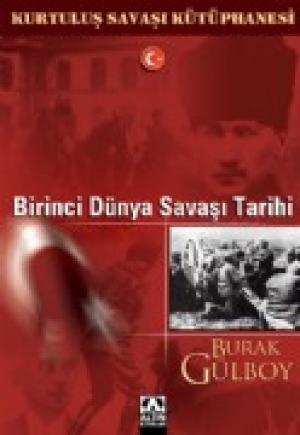 Birinci Dünya Savaşı Tarihi