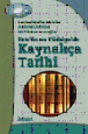 Batı`da ve Türkiye`de Kaynakça Tarihi