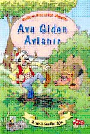 Ava Giden Avlanır