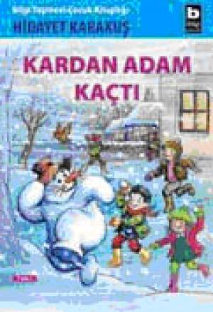 Kardan Adam Kaçtı