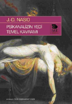 Psikanalizin Yedi Temel Kavramı